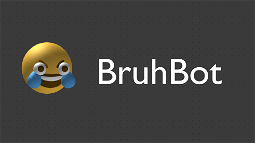 Background for BruhBot